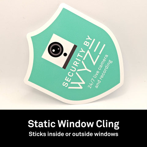 Indoor/Outdoor Wyze Cam Security Camera static window cling (Official!)