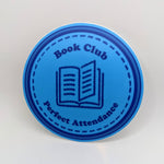 Book Club - Perfect Attendance "Patch" Design Sticker (Embroidered Style/Embroidery Style) - Waterproof so they can go on your bottle